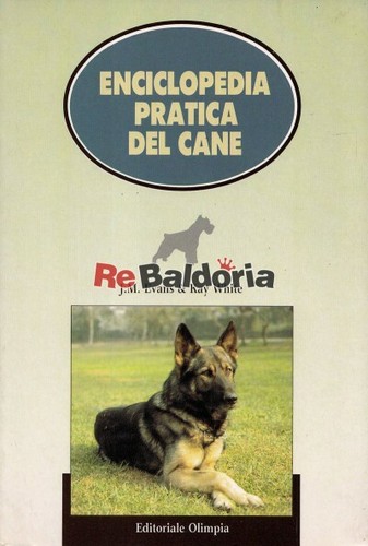 Enciclopedia pratica del cane